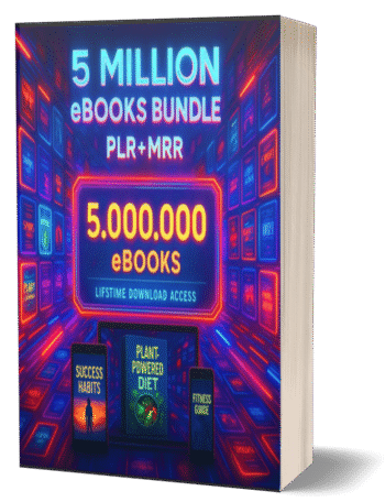 5 Million eBooks Mega Bundle – PLR & MRR Resell Rights